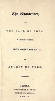 Cover of: The Waldenses, or, the fall of Rora: a lyrical sketch ; with other poems