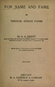 Cover of: For name and fame by G. A. Henty
