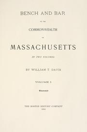 Bench and bar of the Commonwealth of Massachusetts by Davis, William T.
