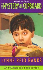 Cover of: The Mystery of the Cupboard by Lynne Reid Banks, Lynne Reid Banks