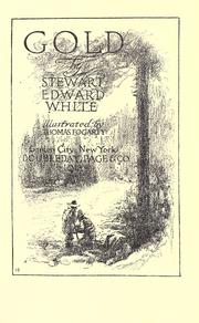 Cover of: Gold by Stewart Edward White