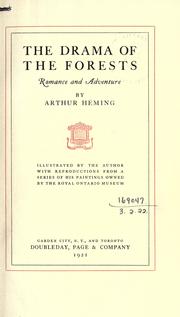 Cover of: The drama of the forests by Arthur Heming