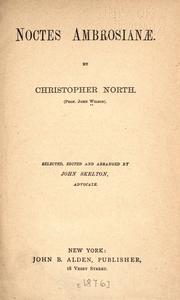 Cover of: Noctes ambrosiana by Wilson, John