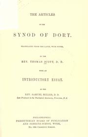 Cover of: The articles of the Synod of Dort by Thomas Scott