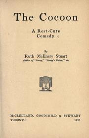 Cover of: The cocoon: a rest-cure comedy.