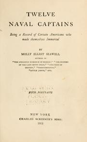 Cover of: Twelve naval captains by Molly Elliot Seawell, Molly Elliot Seawell