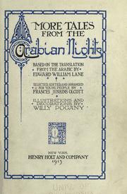 Cover of: More tales from the Arabian nights by Based on the translation from the Arabic by Edward William Lane; selected, edited, and arranged by Frances Jenkins Olcott.