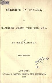 Cover of: Sketches in Canada, and rambles among the red men.