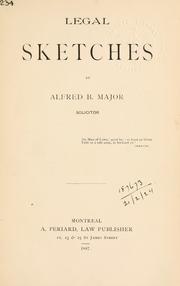 Legal sketches by Alfred B. Major