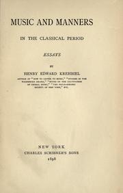 Cover of: Music and manners in the classical period: essays.