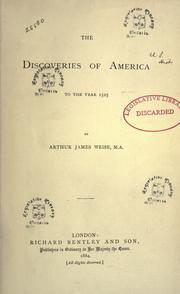 Cover of: The discoveries of America to the year 1525 by Arthur James Weise, Arthur James Weise