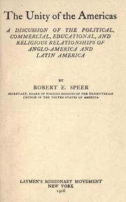 The unity of the Americas by Robert E. Speer