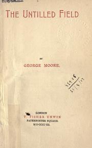 Cover of: The untilled field. by George Moore