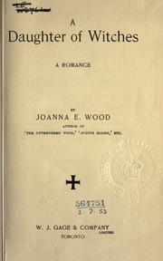 Cover of: A daughter of witches by Wood, Joanna E., Wood, Joanna E.