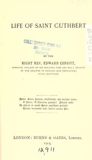 Cover of: Life of Saint Cuthbert by Edward Consitt