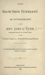 Cover of: The snow-shoe itinerant by John Lewis Dyer