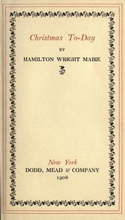 Cover of: Christmas to-day. by Hamilton Wright Mabie
