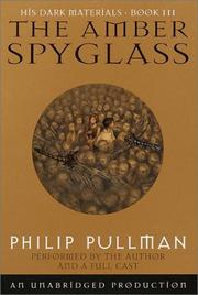 Cover of: The Amber Spyglass (His Dark Materials, Book 3) by Philip Pullman