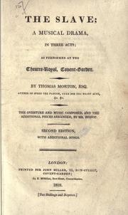 Cover of: The slave by Morton, Thomas