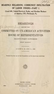 Cover of: Hearings regarding communist infiltration of labor unions.: Hearings