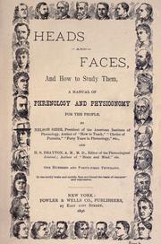 Heads and faces, and how to study them by Nelson Sizer