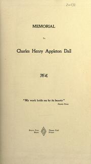 Memorial to Charles Henry Appleton Dall ... by Caroline Wells Healey Dall