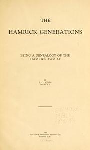Cover of: Hamrick generations: being a genealogy of the Hamrick family
