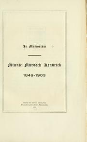 Cover of: In memoriam, Minnie Murdock Kendrick, 1849-1903.