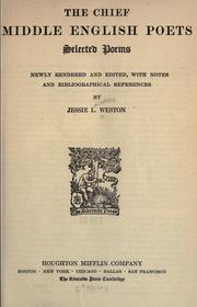 Cover of: The chief Middle English poets by Jessie L. Weston, Jessie L. Weston