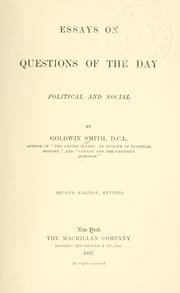 Cover of: Essays on questions of the day, political and social by Goldwin Smith