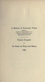 Cover of: An essay on ways and means, 1756. by Francis Fauquier