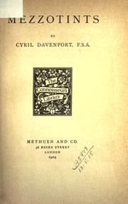 Cover of: Mezzotints by Cyril Davenport, Cyril Davenport