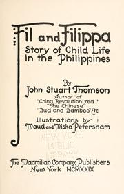 Cover of: Fil and Filippa: story of child life in the Philippines.