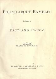 Cover of: Round-about rambles in lands of fact and fancy.