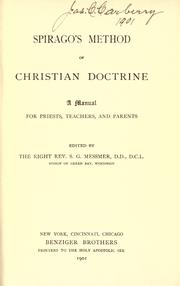 Cover of: Spirago's method of Christian doctrine: a manual for priests, teachers, and parents