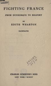 Cover of: Fighting France by Edith Wharton