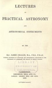 Cover of: Lectures on practical astronomy and astronomical instruments