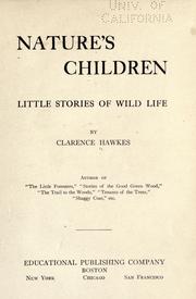Cover of: Nature's children: little stories of wild life.