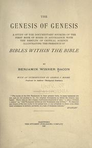 The genesis of Genesis by Benjamin Wisner Bacon