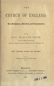 Cover of: The Church of England: her principles, ministry, and sacraments