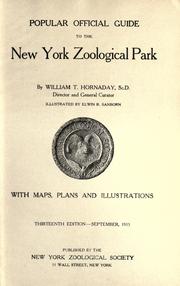 Cover of: Popular official guide to the New York Zoological Park by William Temple Hornaday