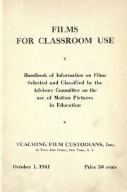 Cover of: Catalog of films for classroom use by Advisory Committee on the Use of Motion Pictures in Education.