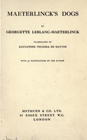 Cover of: Maeterlinck's dogs by Georgette Leblanc