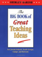 Cover of: The big book of great teaching ideas by Shirley Barish