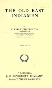 Cover of: The old East Indiamen by E. Keble Chatterton