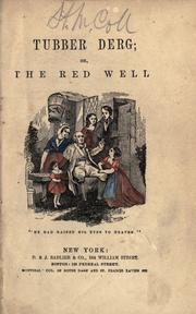 Cover of: Tubber derg: or, The red well.