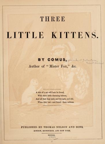 Three little kittens by Robert Michael Ballantyne