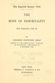 The hope of immortality by Charles F. Dole