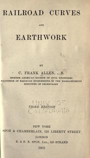 Cover of: Railroad curves and earthwork by C. Frank Allen, C. Frank Allen