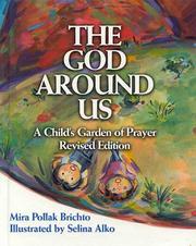 Cover of: The God Around Us: A Child's Garden of Prayer